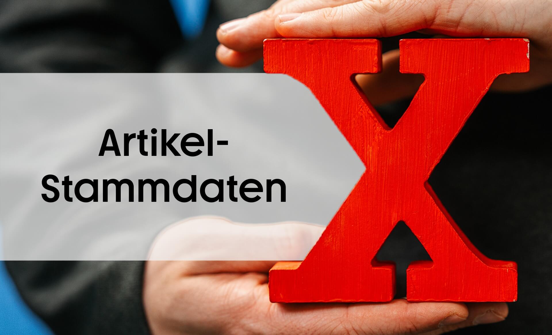 Beitragsbild zum NEXIpedia-Glossarbeitrag: Artikelstammdaten neben rotem X