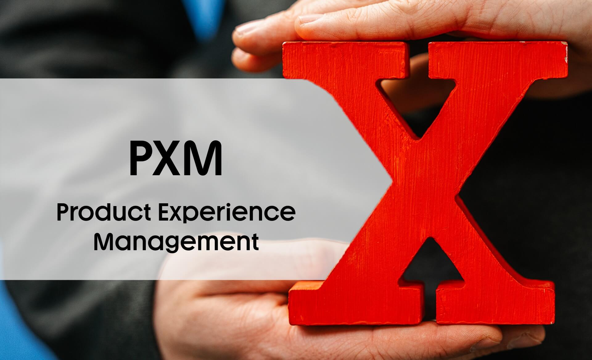 Beitragsbild zum NEXIpedia-Glossarbeitrag: Product Experience Management (PXM)